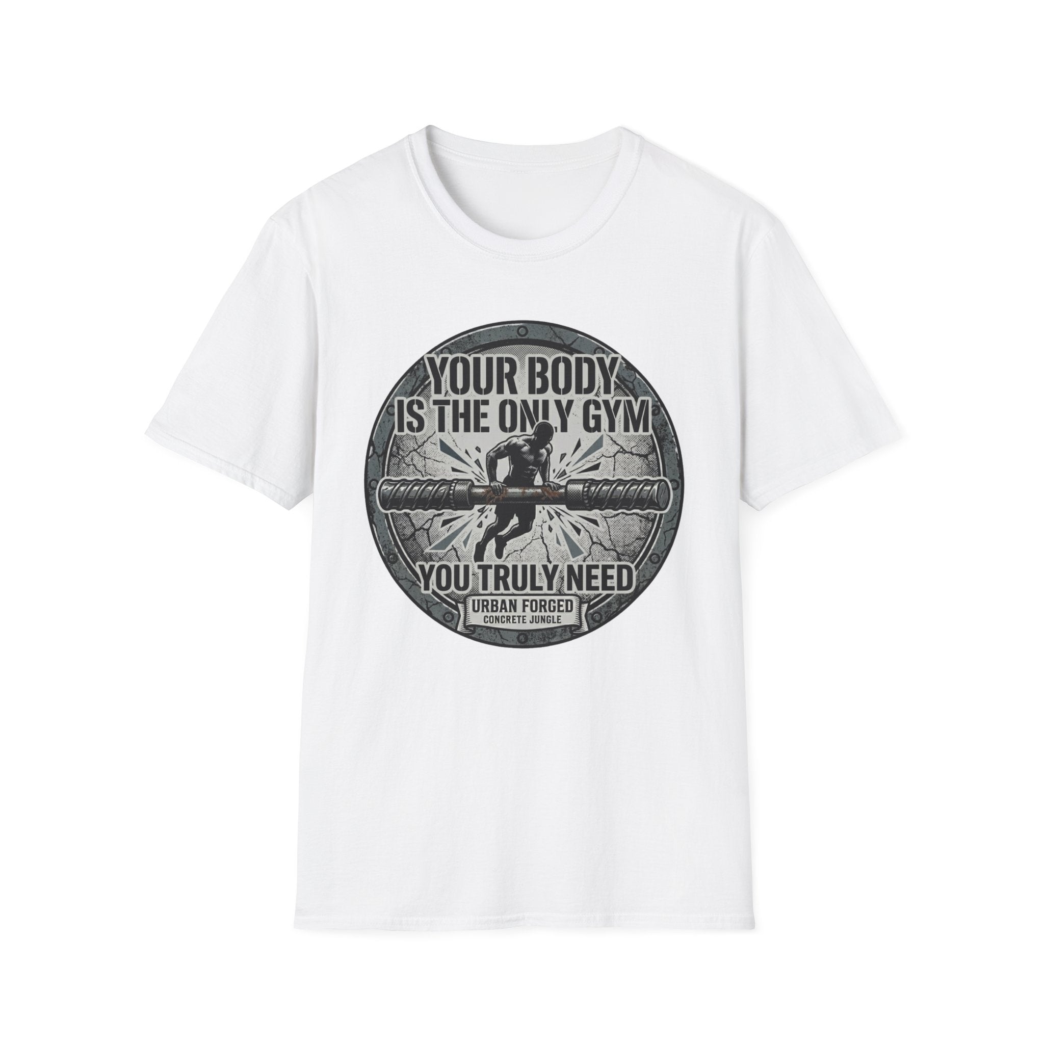 The only gym T-Shirt