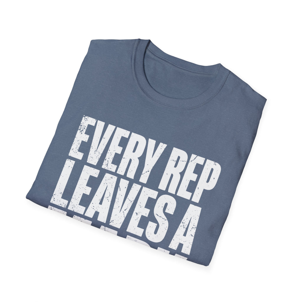 Every rep T-Shirt