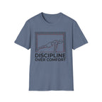 Discipline Over Comfort T-Shirt