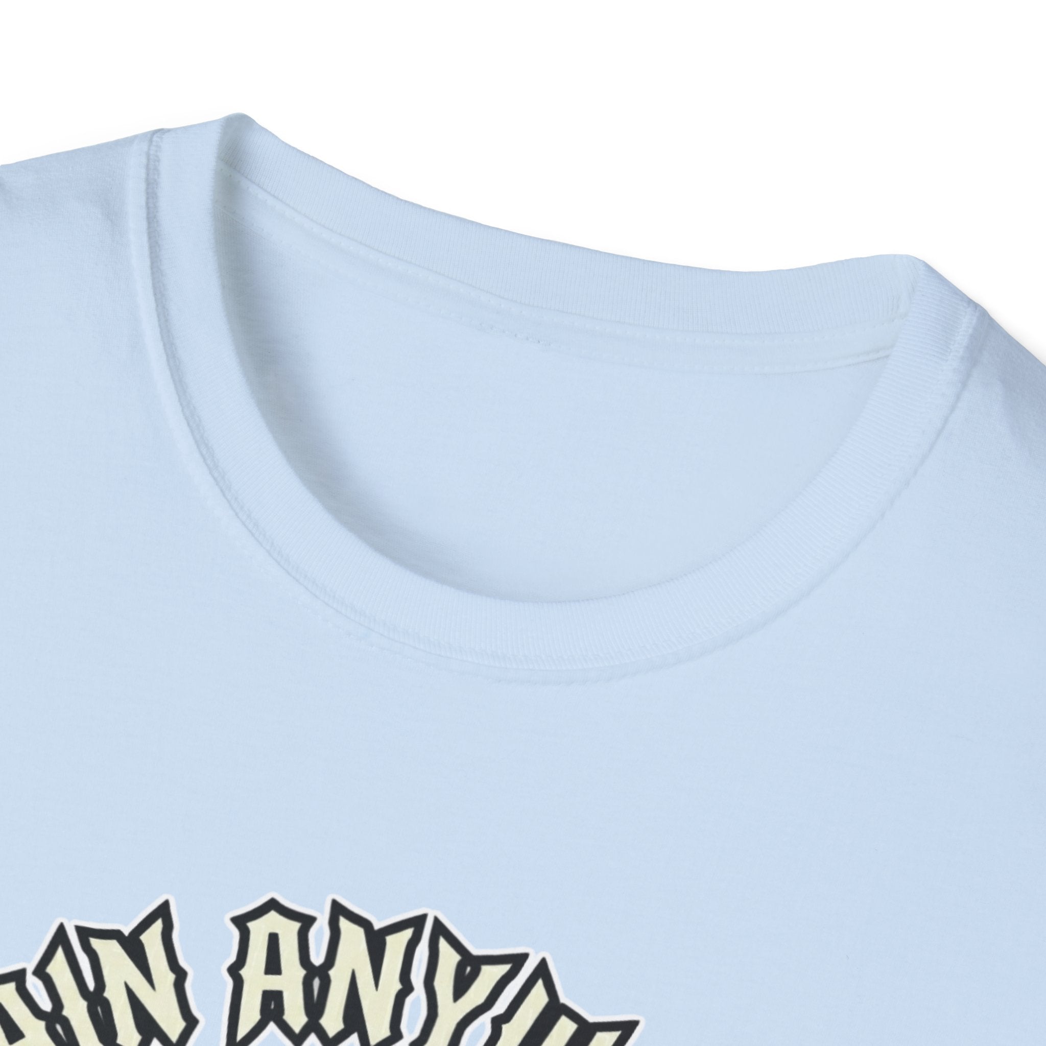 Unstopable T-Shirt