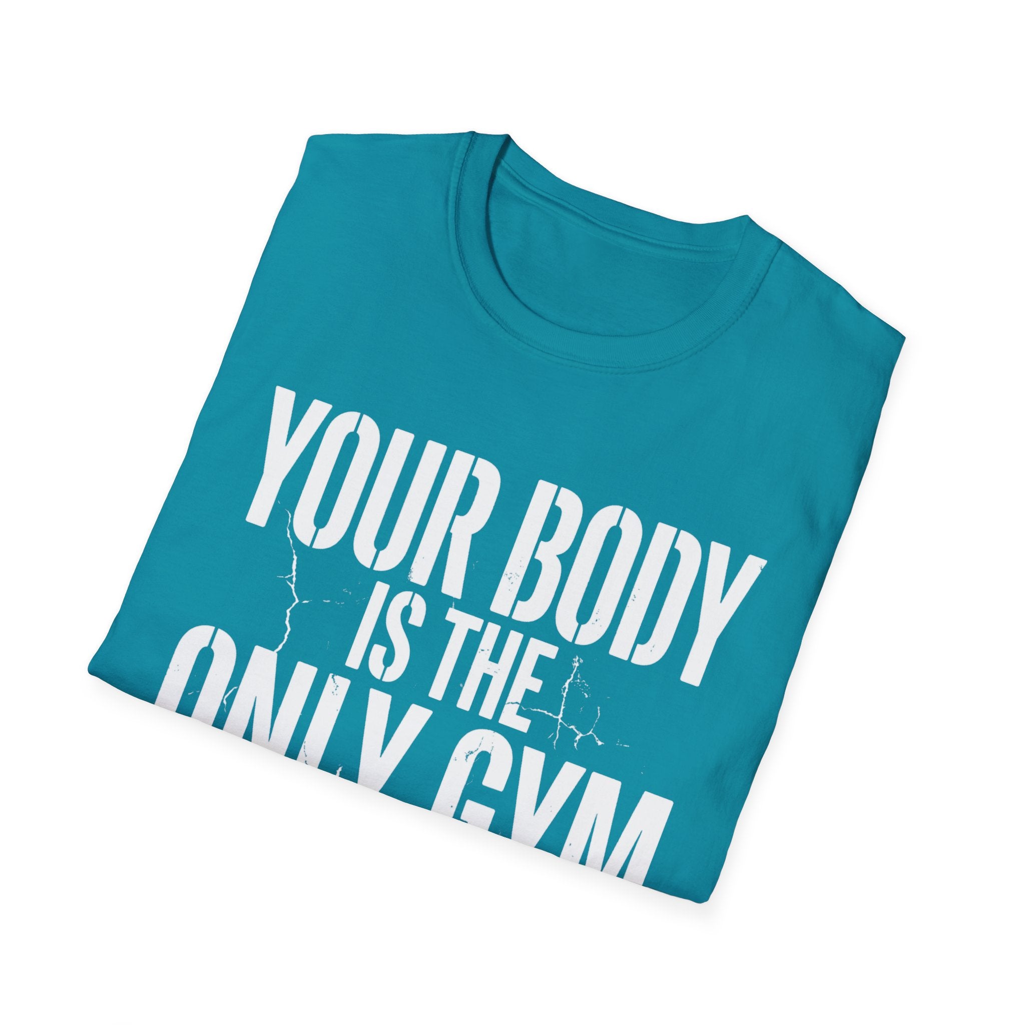 Your body T-Shirt