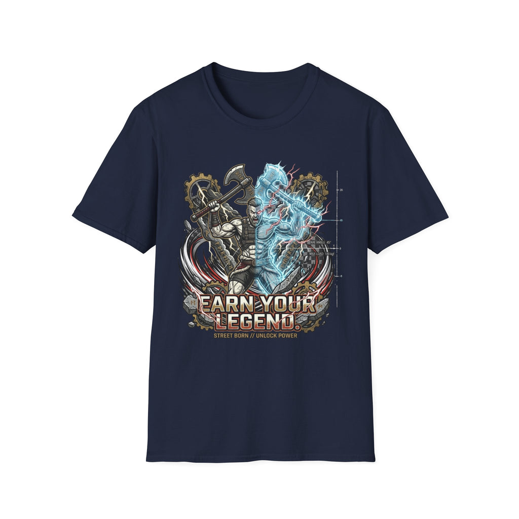 Earn Your Legend T-Shirt