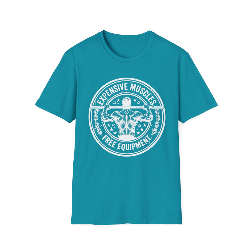 Expensive Muscle Free Equipment T-Shirt