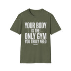 Your body T-Shirt