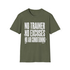 No excuses T-Shirt