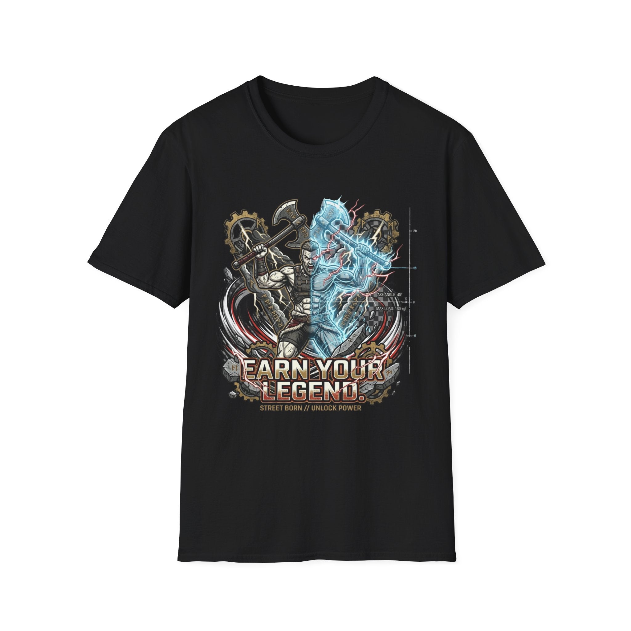 Earn Your Legend T-Shirt