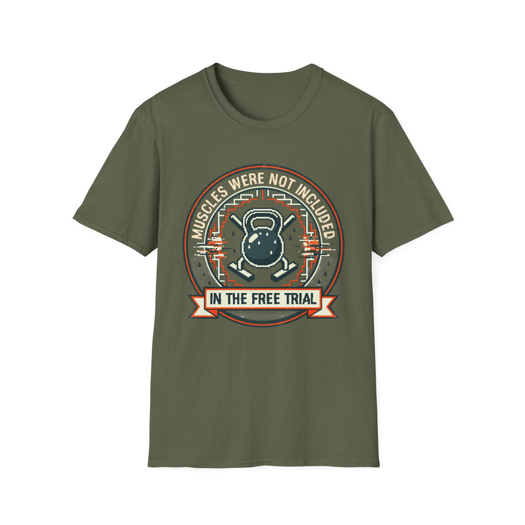 In The Free Trial T-Shirt