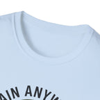 Train anywhere T-Shirt