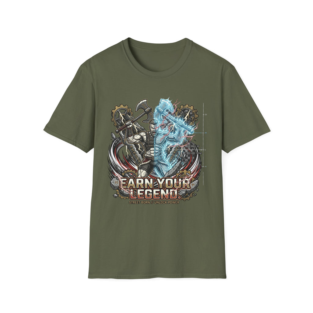 Earn Your Legend T-Shirt
