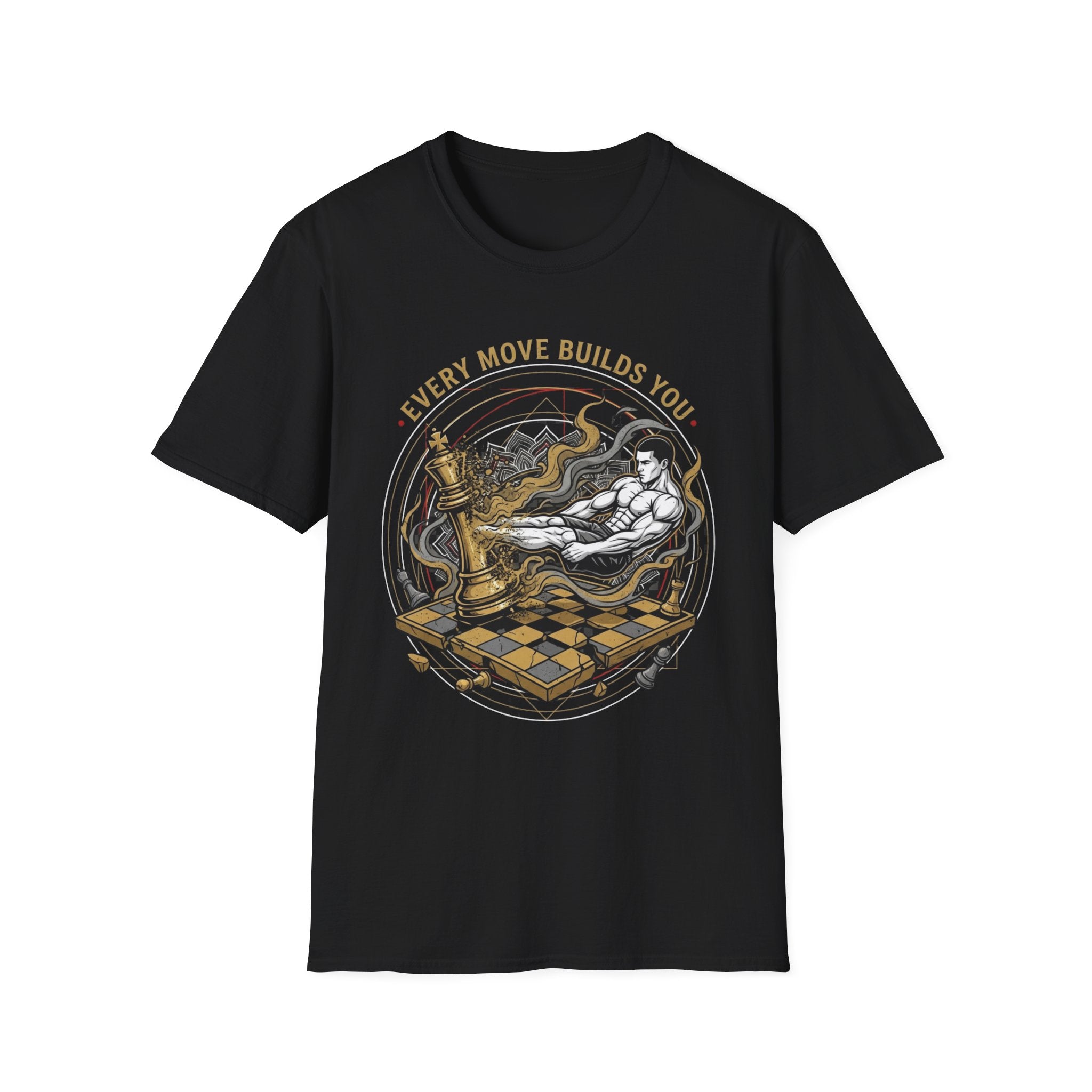 Every Move Builds You T-Shirt
