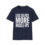 Less selfies T-Shirt