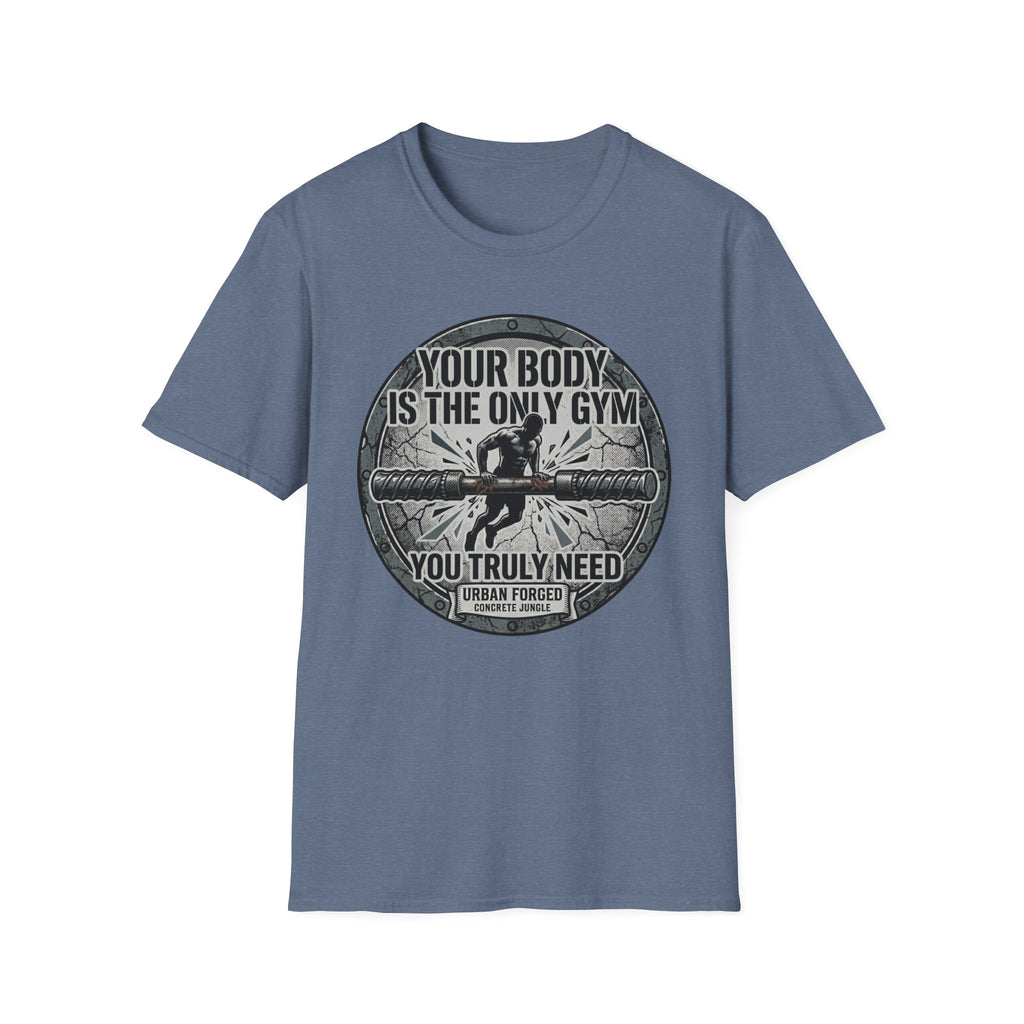 The only gym T-Shirt