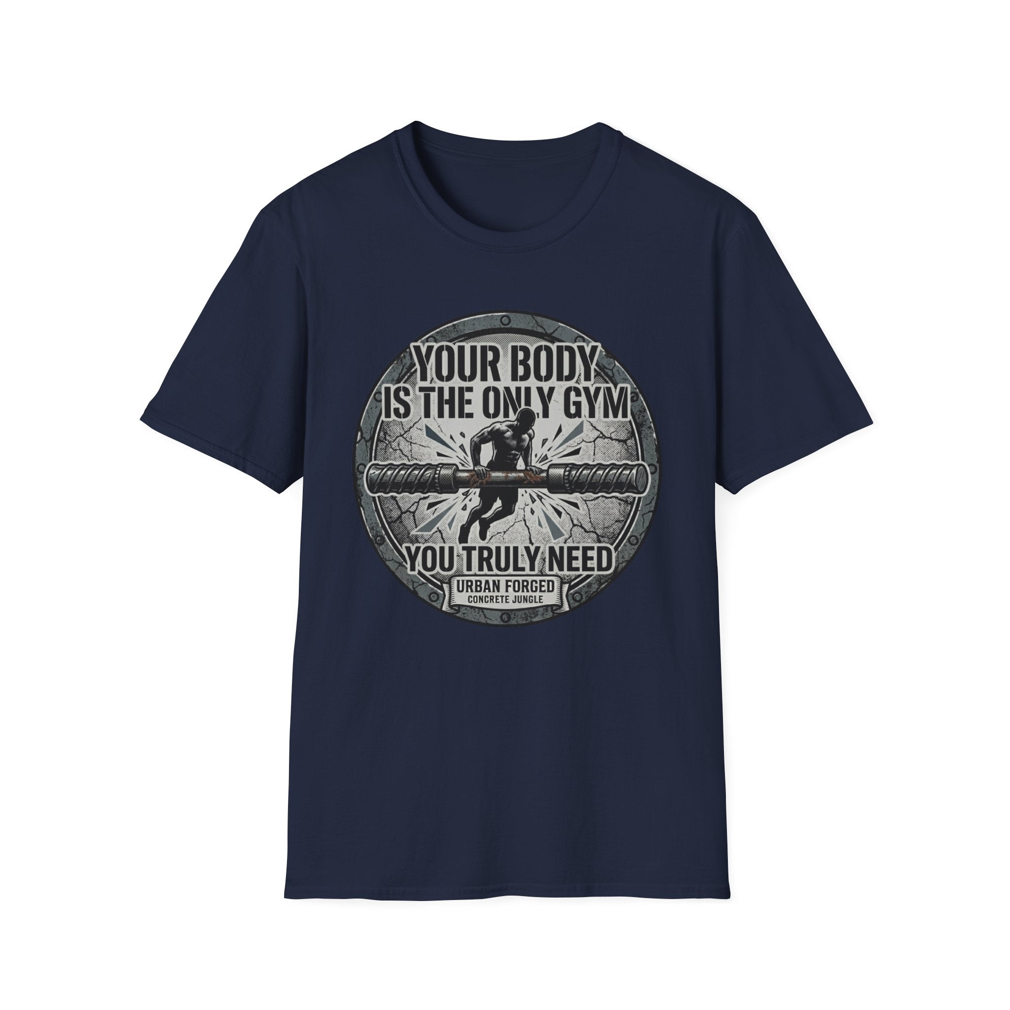 The only gym T-Shirt
