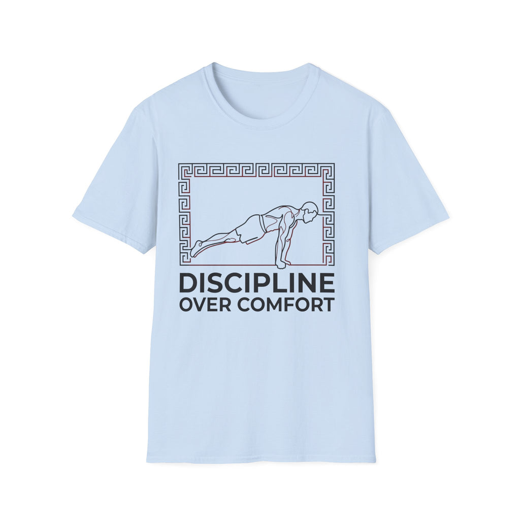 Discipline Over Comfort T-Shirt