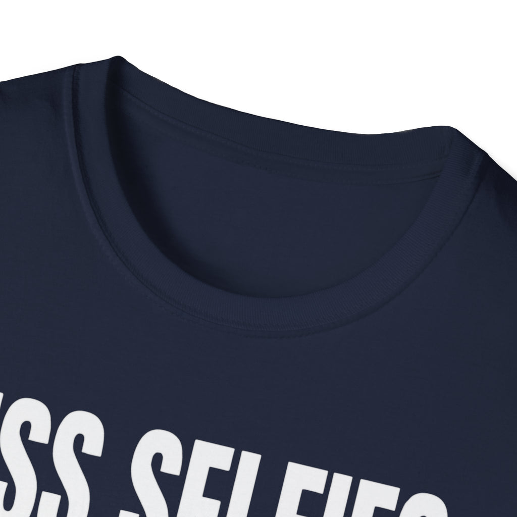 Less selfies T-Shirt