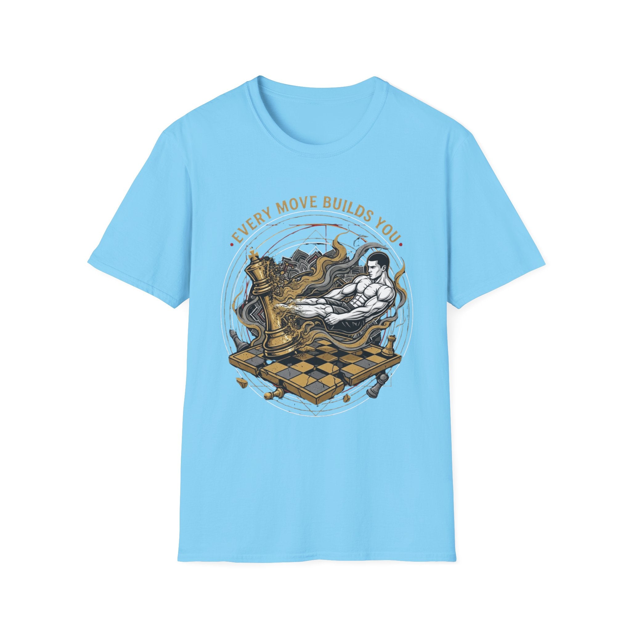 Every Move Builds You T-Shirt
