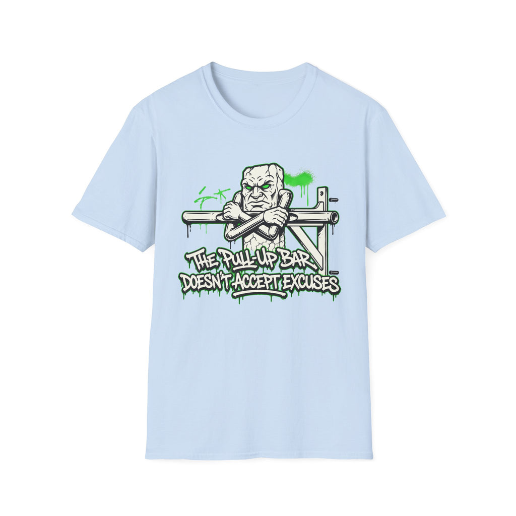 The Bar Doesn`t Accept Excuses T-Shirt