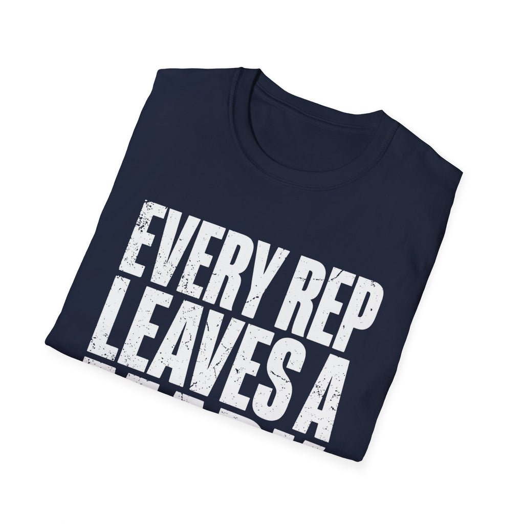 Every rep T-Shirt
