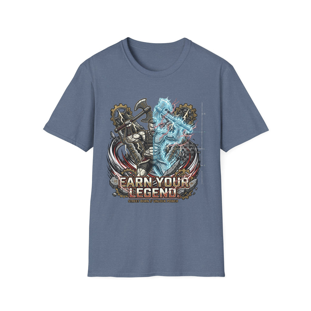Earn Your Legend T-Shirt