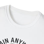 Train anywhere T-Shirt