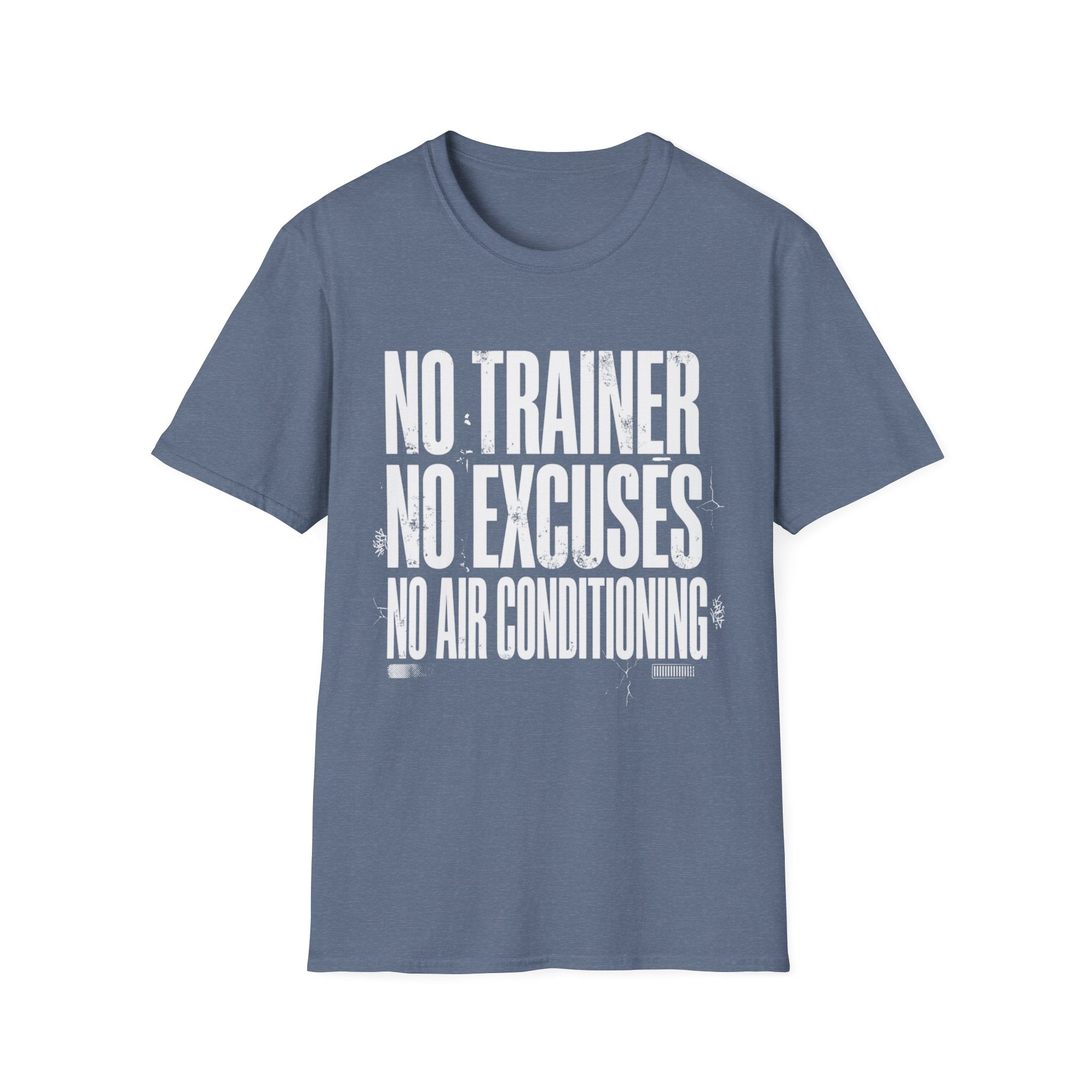 No excuses T-Shirt