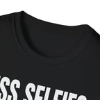 Less selfies T-Shirt