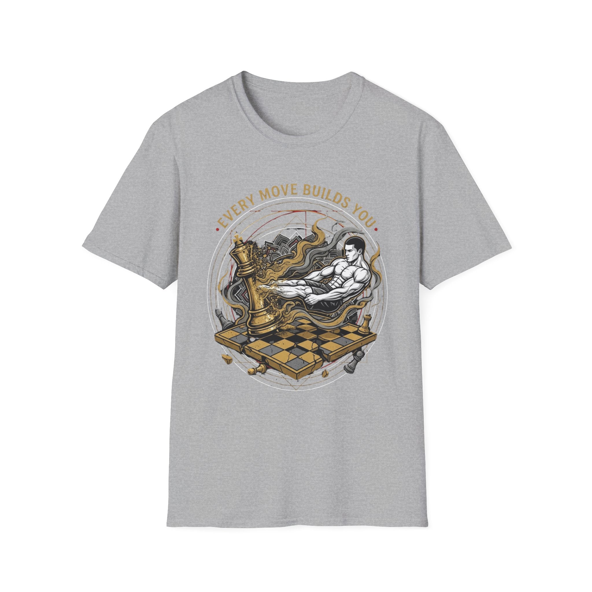 Every Move Builds You T-Shirt