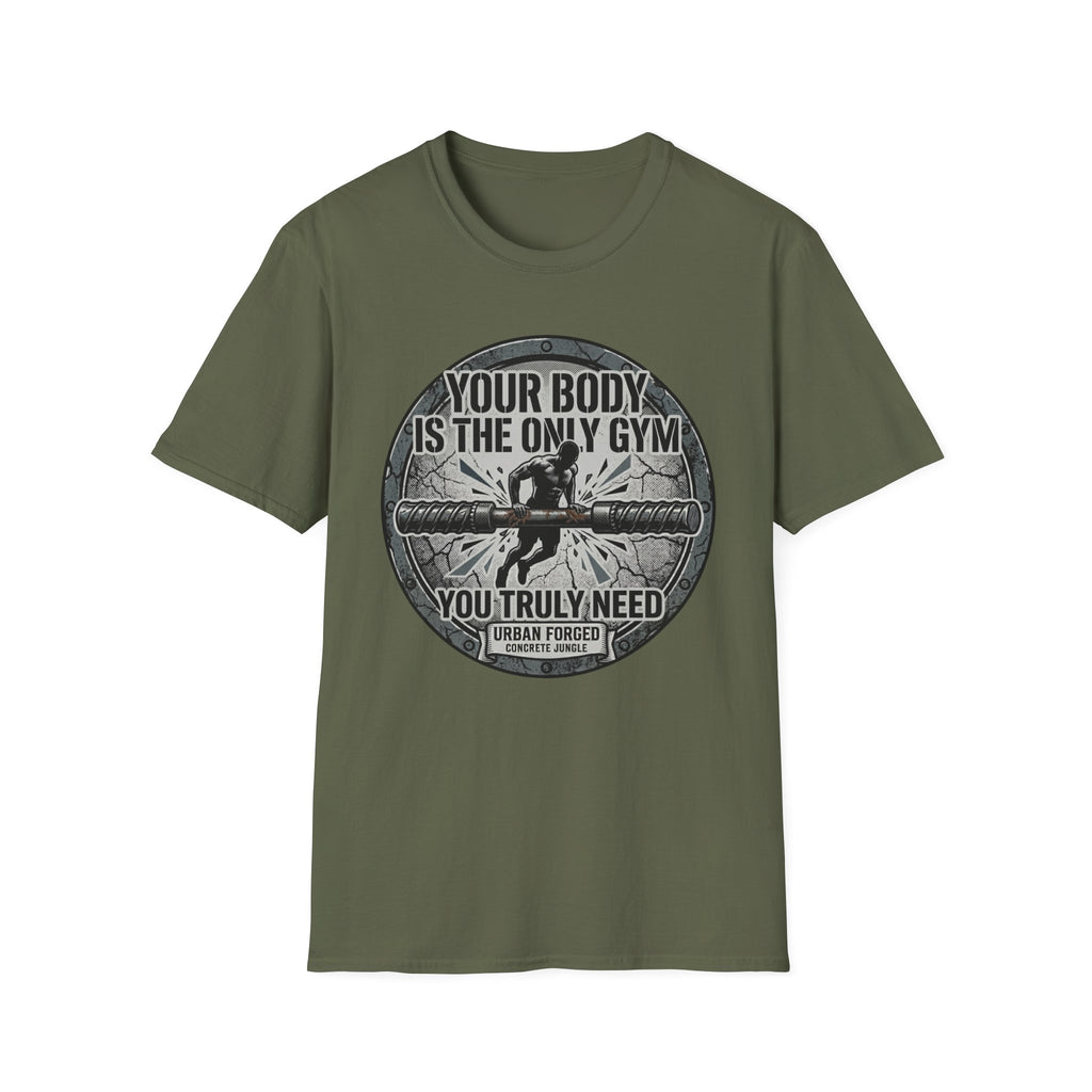 The only gym T-Shirt