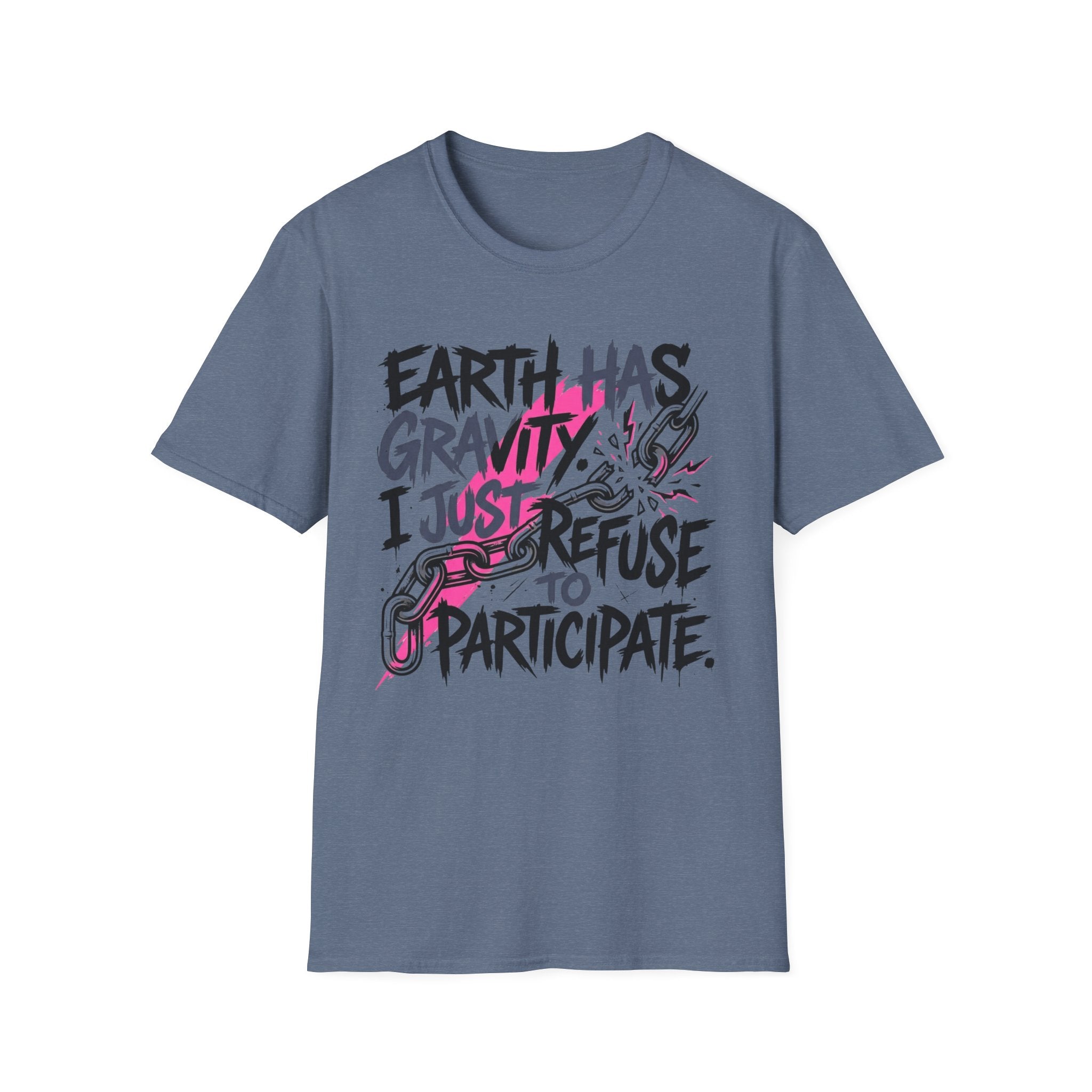 Earth Has Gravity T-Shirt
