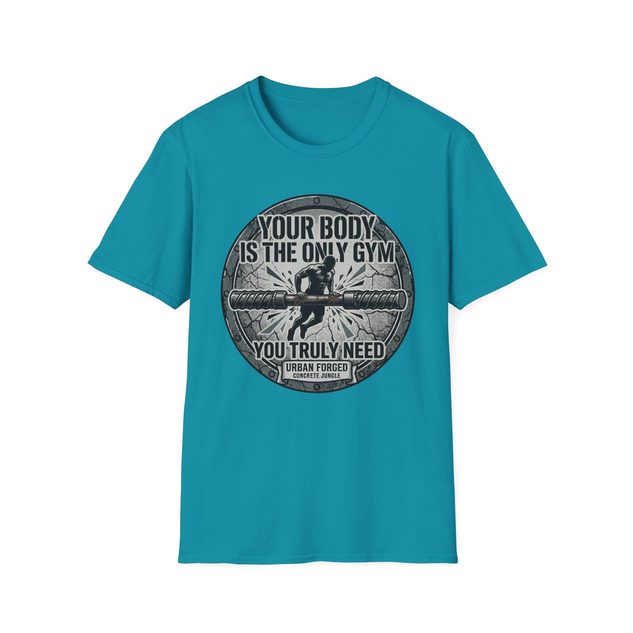 The only gym T-Shirt