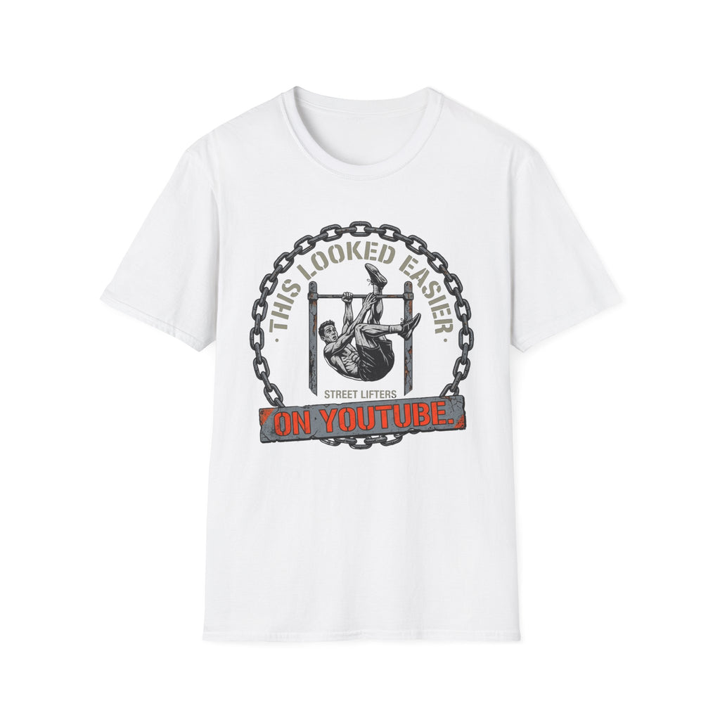 This looked easyer on YouTube T-Shirt
