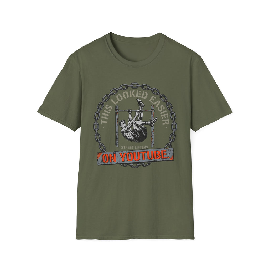 This looked easyer on YouTube T-Shirt