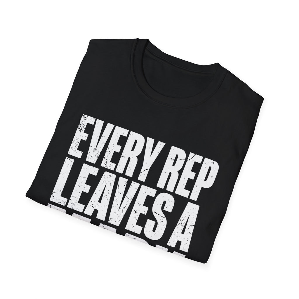 Every rep T-Shirt