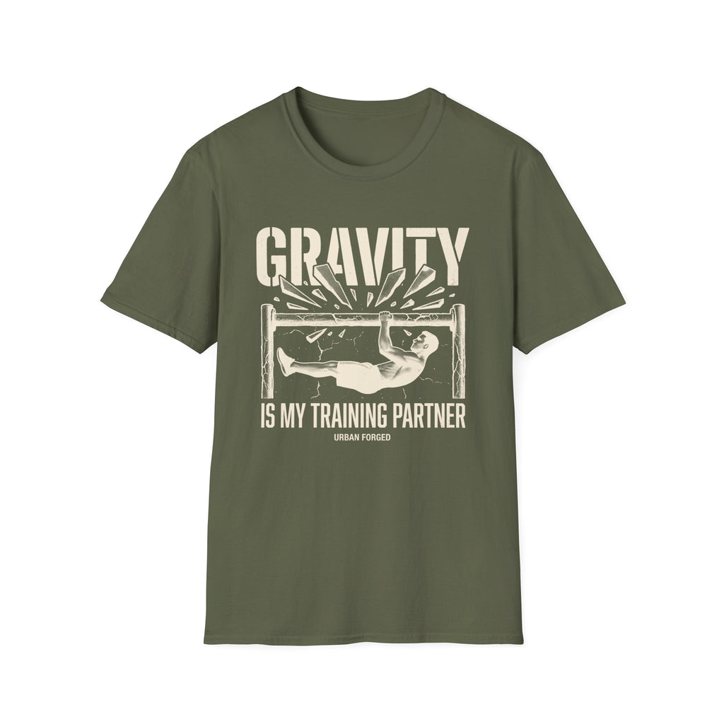 Gravity is my training partner T-Shirt
