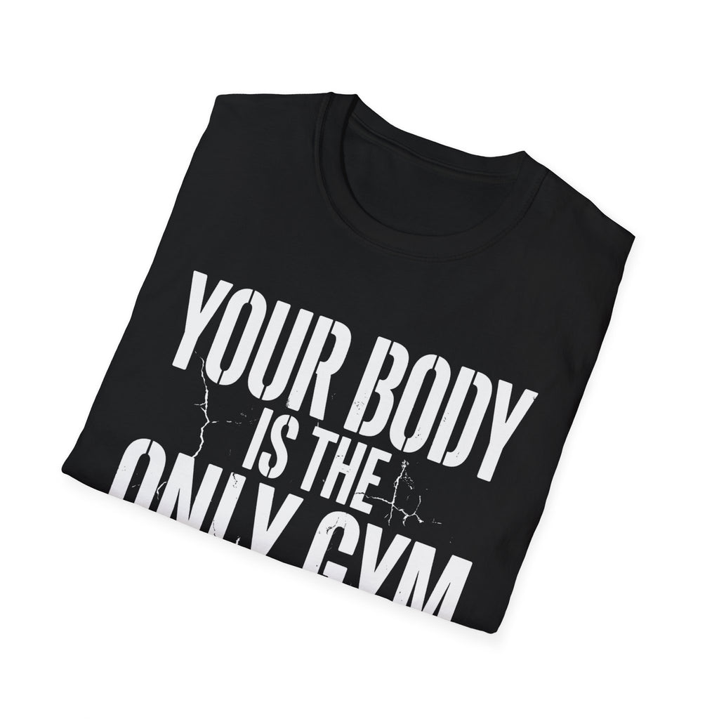Your body T-Shirt