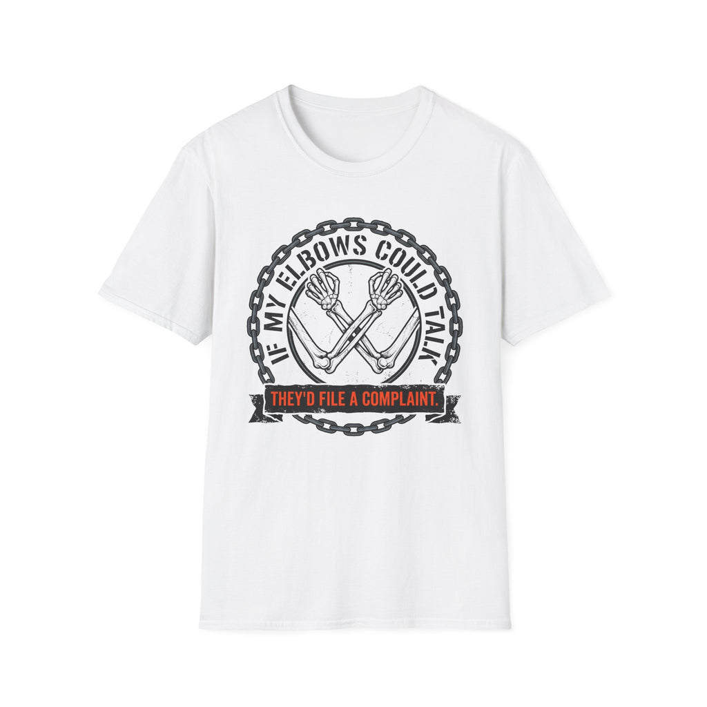 If My Elbows Could Talk T-Shirt