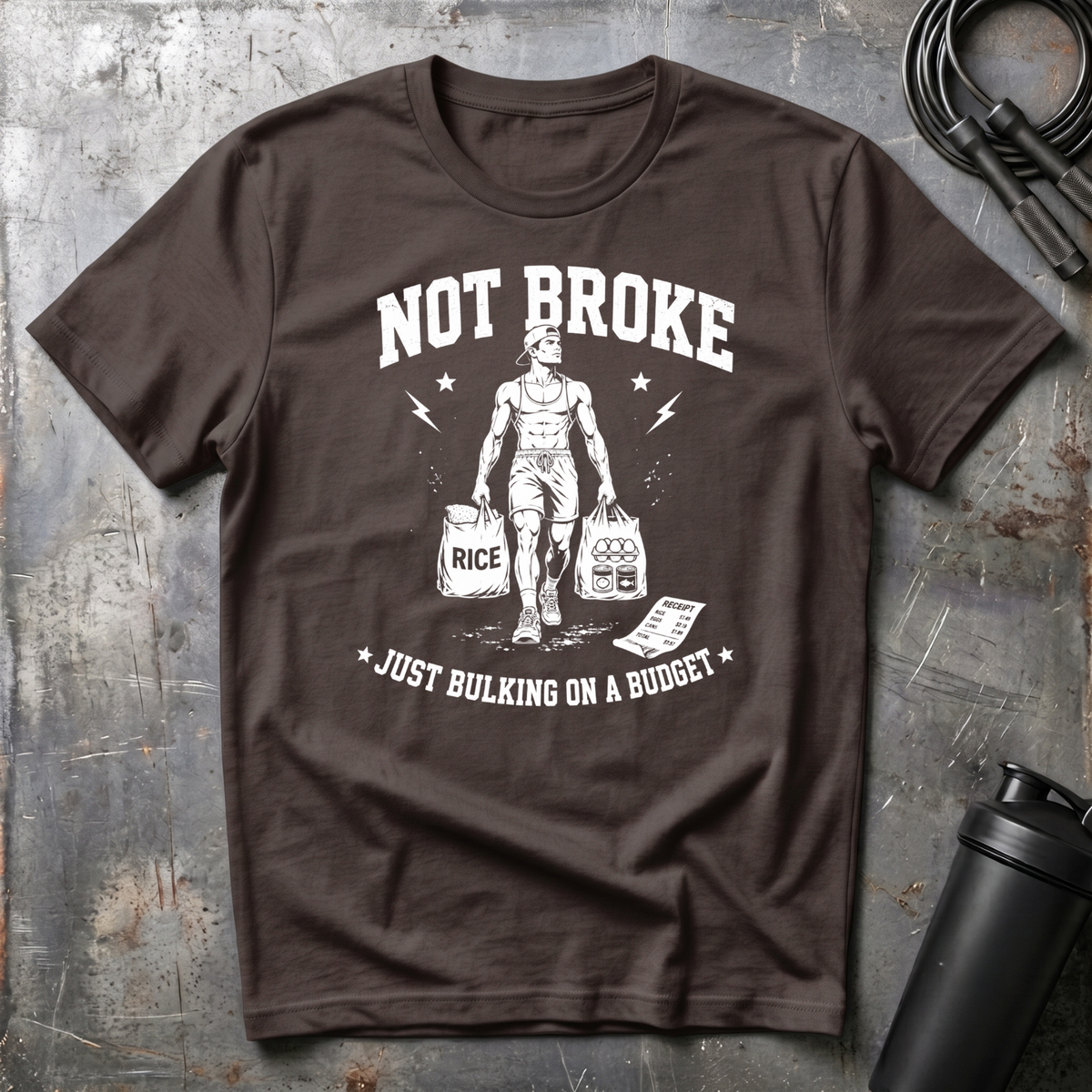 JUST BULKING ON A LOW BUDGET T-Shirt
