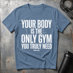 Your body T-Shirt