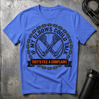 If My Elbows Could Talk T-Shirt