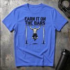 EARN IT T-Shirt