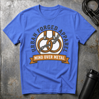 Mind over metal T-Shirt