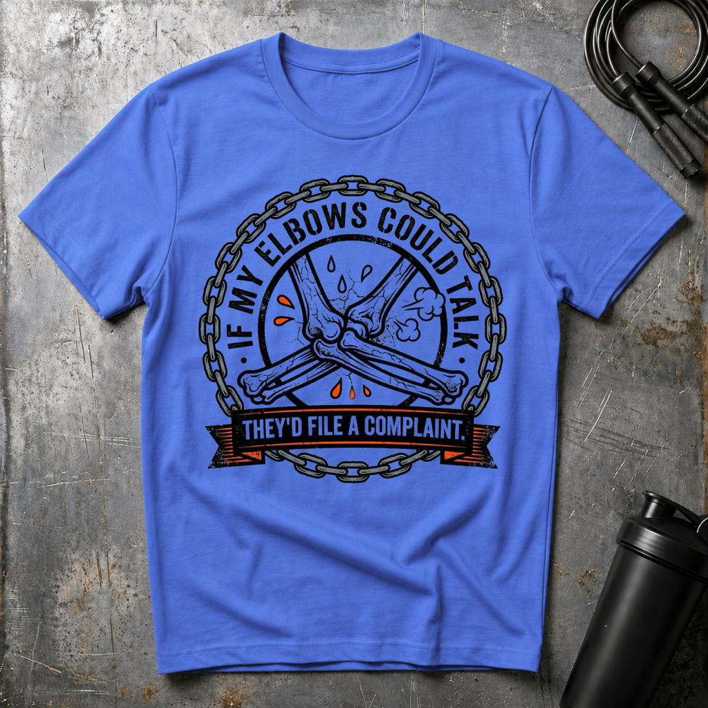 They`d File a Complaint T-Shirt