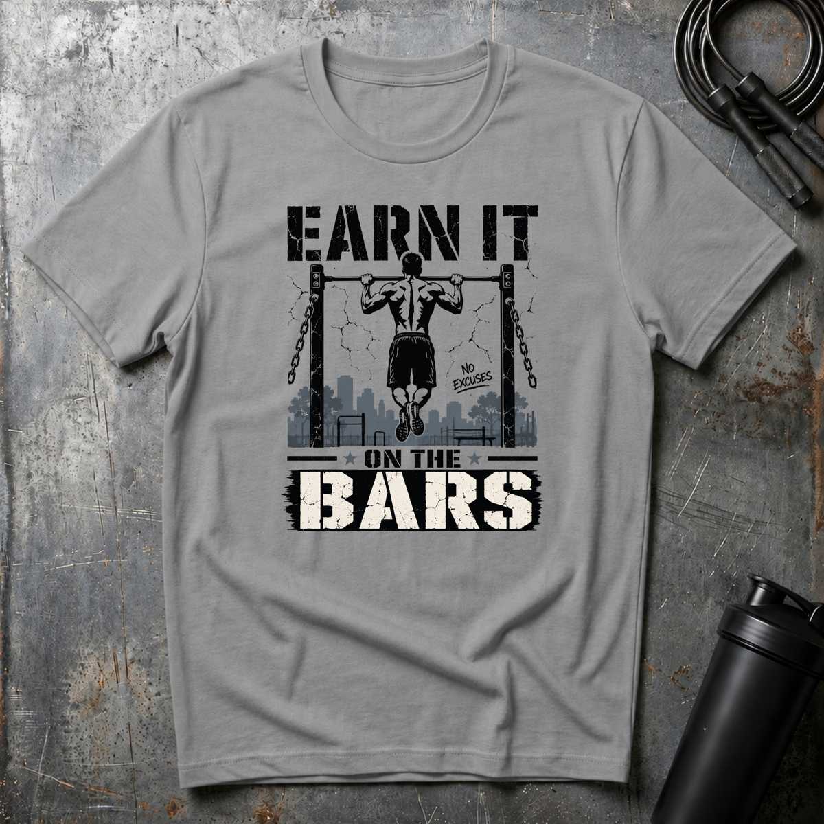 EARN IT ON THE BARS T-Shirt
