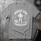 BUDGET GYM PREMIUM GAIN T-Shirt