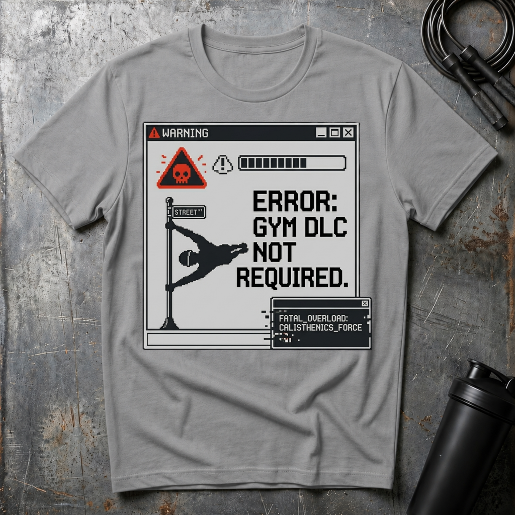 Gym DLC? T-Shirt