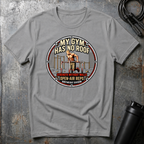 MY GYM HAS NO ROOF STRENGHT WITHOUT WALLS T-Shirt