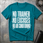 No excuses T-Shirt