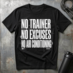 No excuses T-Shirt