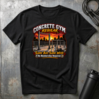 CONCRETE GYM REGULAR SAME BAR. SAME WORK T-Shirt