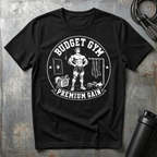 BUDGET GYM PREMIUM GAIN T-Shirt